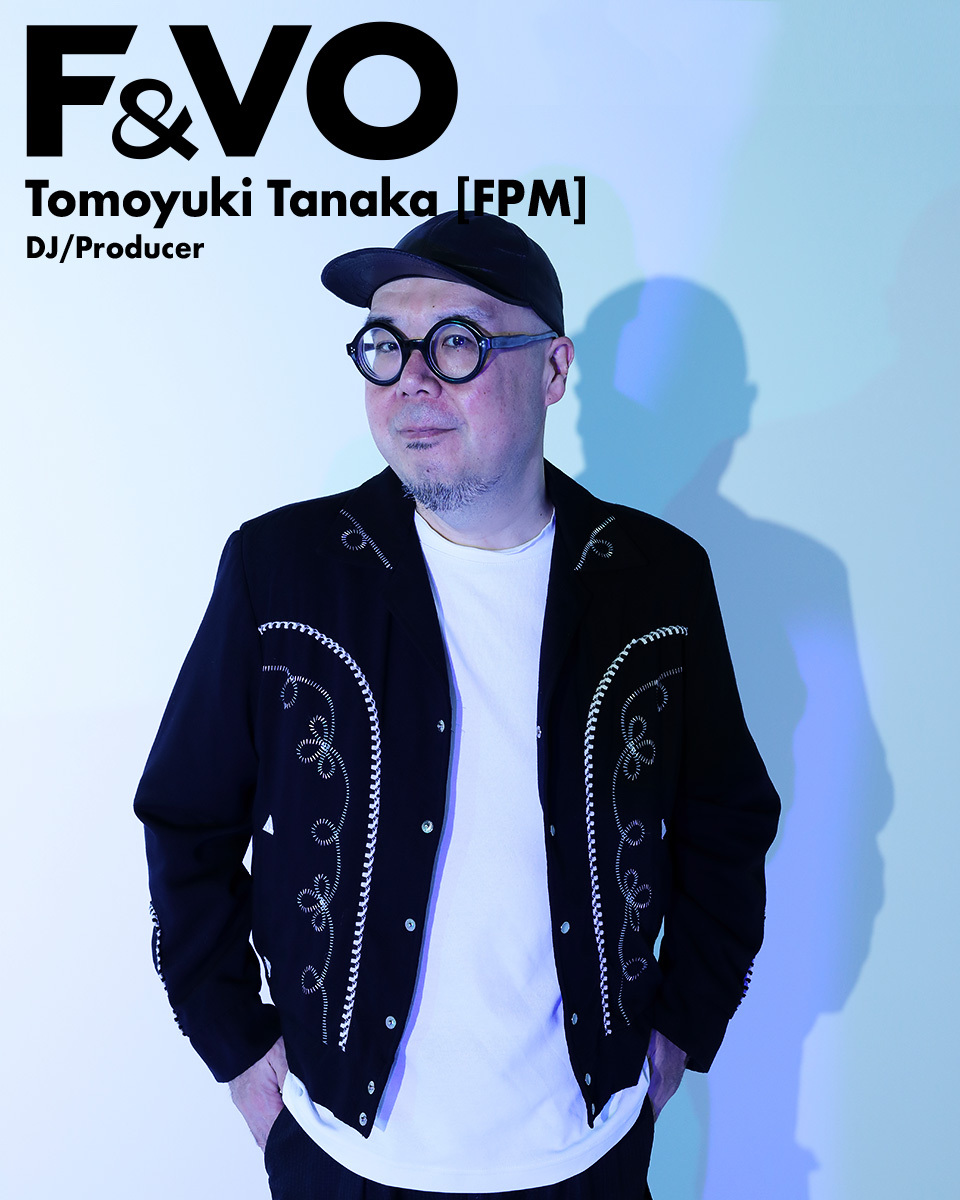 Tomoyuki Tanaka 田中知之 / Tomoyuki Tanaka（FPM）